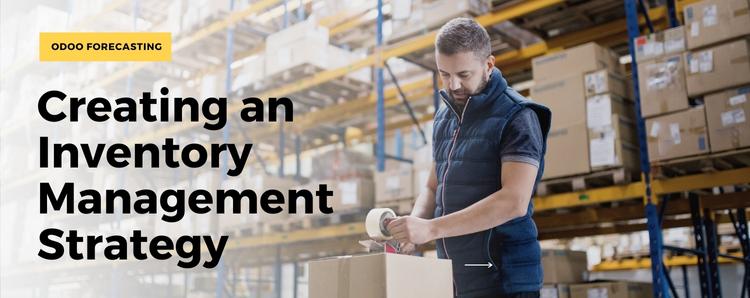 Creating an inventory managment strategy